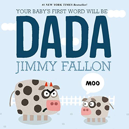 Discover the Magic of ‘Your Baby’s First Word Will Be DADA’!插图2